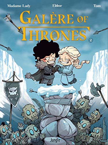 GALÈRE OF THRONES